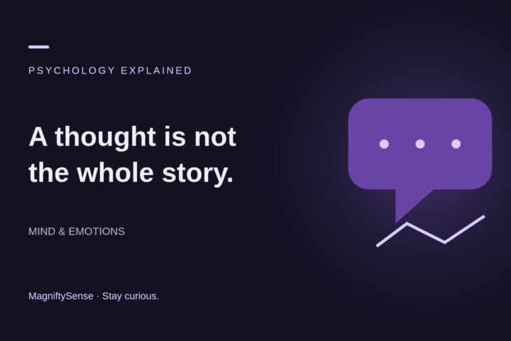 A Thought Is Not the Whole Story